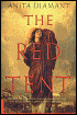 The Red Tent by Anita Diamant