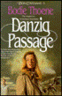 Danzig Passage by Bodie Thoene