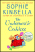 The Undomestic Goddess by Sophie Kinsella