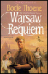 Warsaw Requiem by Bodie Thoene
